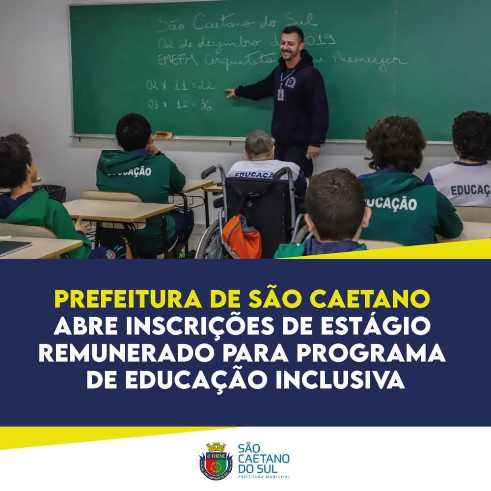 Prefeitura De São Caetano Abre Inscrições De Estágio Remunerado Para Programa De Educação 5491